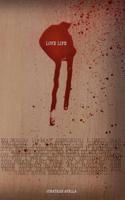 Love Life (Paperback) by Jonathan Avella