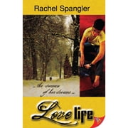 Love Life Paperback by Rachel Spangler