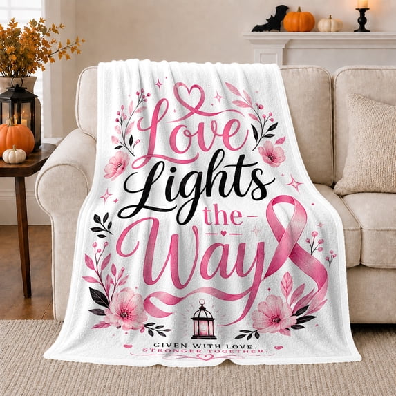 Love Lights Way Inspirational Breast Cancer Survivor Pink, Cozy Friendship Quote Scene, Warm Flannel Blanket for Living Room and Reading Nook, Art Lovers Friendship Gift, Artistic Home Decor