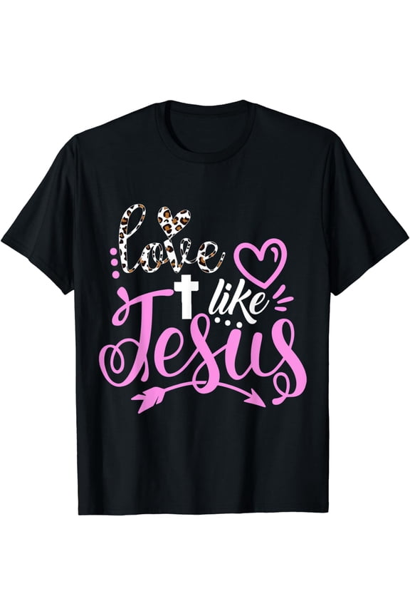Love Like Jesus Easter Cross Leopard Print Heart Cute T-Shirt