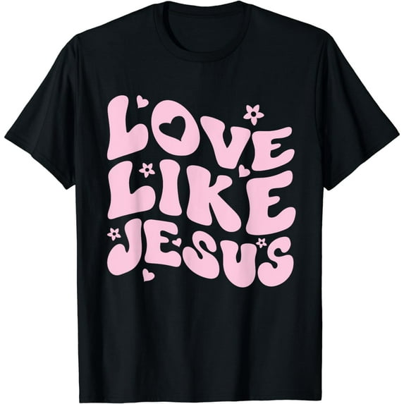 Love Like Jesus Positive Catholic Preppy Retro Christian T-Shirt