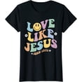thumbnail image 1 of Love Like Jesus Religious God Christian Flower Smile Decor T-Shirt for Women Black 2X-Large, 1 of 4