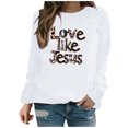 thumbnail image 1 of Love Like Jesus Sweatshirts for Women Valentines Sweatshirt Leopard Letter Long Sleeve Pullover Top, 1 of 8