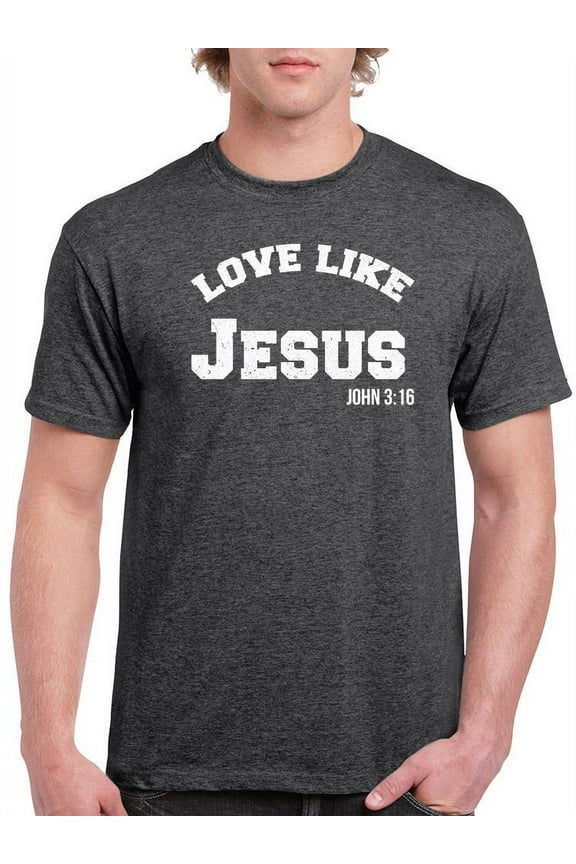 Love Like Jesus T-Shirt Men -Smartprints Designs, Male 5X-Large