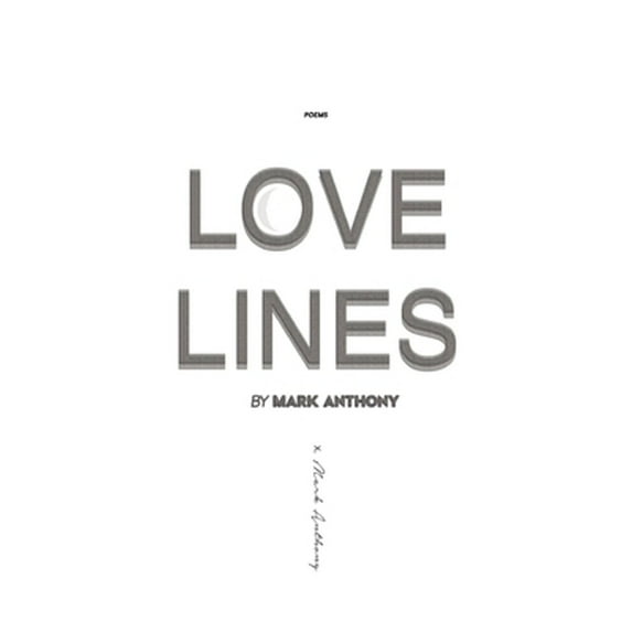 Pre-Owned Love Lines (Paperback) 1682410889 9781682410882