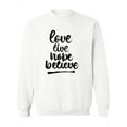 thumbnail image 1 of Love, Live, Hope, Believe  Sweatshirt Women -Image by Shutterstock, Female Large, 1 of 4