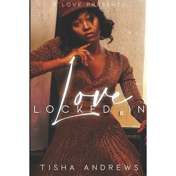 Love Locked In (Paperback)
