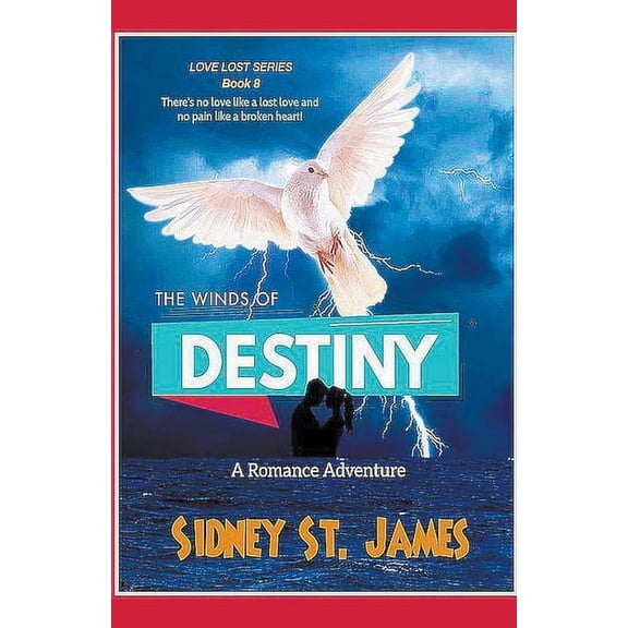 Love Lost The Winds of Destiny, Book 8, (Paperback)