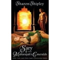 thumbnail image 1 of Love, Lust, and Peril: Sary's Adventure: Sary and the Maharajah's Emeralds (Paperback), 1 of 1