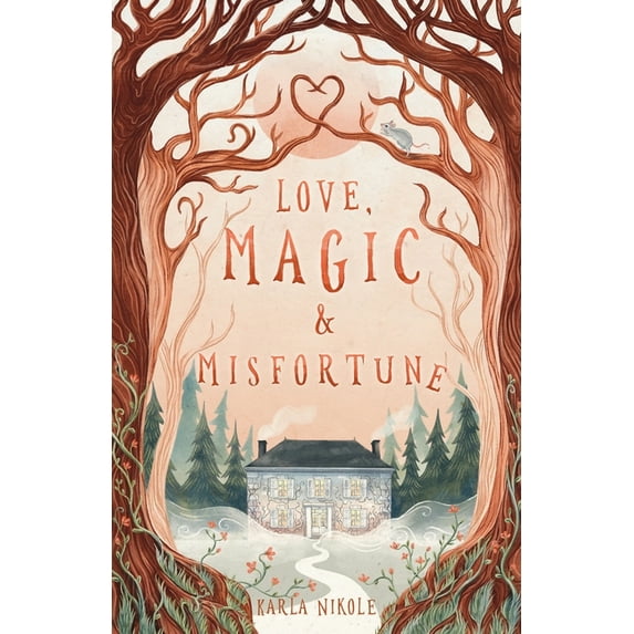 Love, Magic and Misfortune (Paperback) by Karla Nikole
