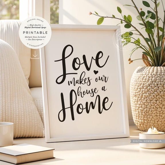 Love Makes Our House A Home Quote Unframed Paper Print