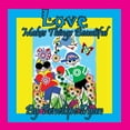 thumbnail image 1 of Love Makes Things Beautiful, (Paperback), 1 of 1
