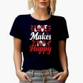 thumbnail image 1 of Love Makes You Happy Quote, Navy Blue T-Shirt, XL, 1 of 5