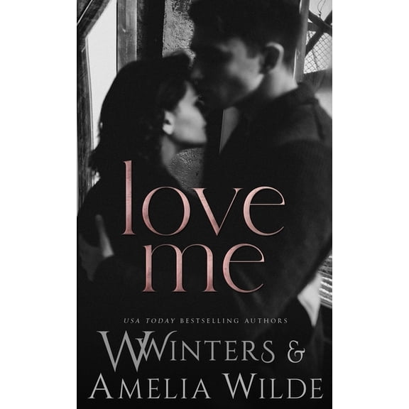 Love the Way Love Me, Book 3, (Paperback)