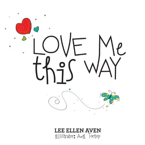 Pre-Owned Love Me This Way (Paperback) 0988784602 9780988784604