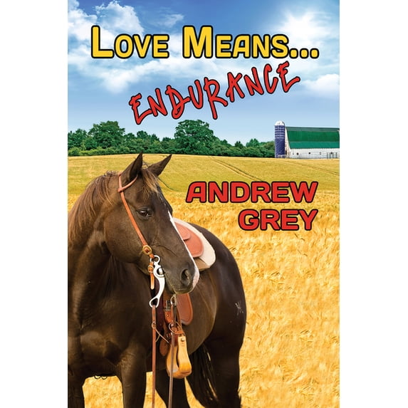 Love Means... Love Means... Endurance, Book 11, (Paperback)