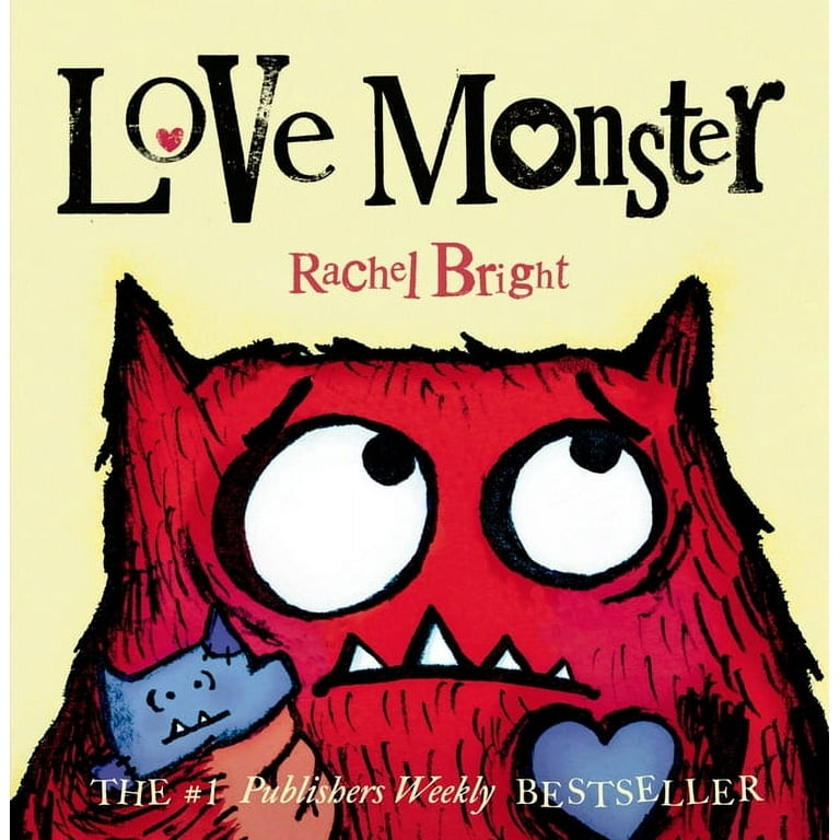 Rachel Bright, Love Monster Board Book, 32 pages, Heartwarming