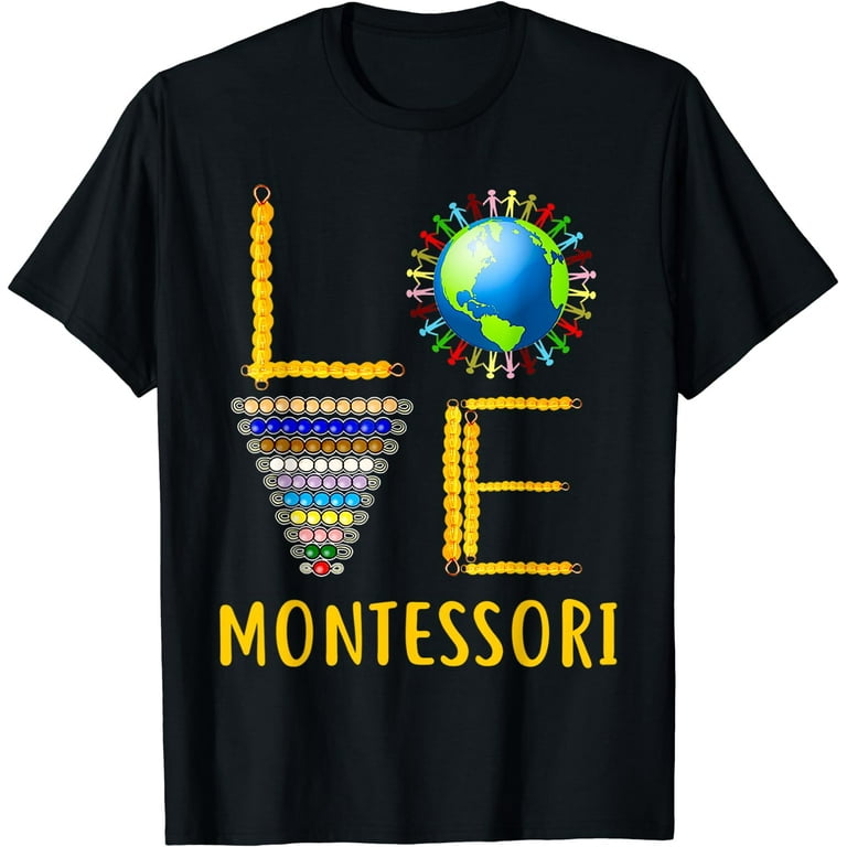 Love Montessori Tshirt Love Montessori Tshirt