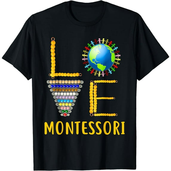 Love Montessori Teacher Montessori Education Back To School T-Shirt