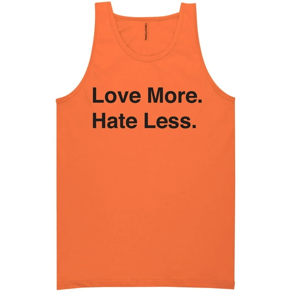 Love More. Hate Less. Neon Tank Top