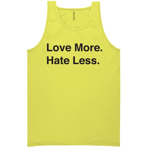 Love More. Hate Less. Neon Tank Top
