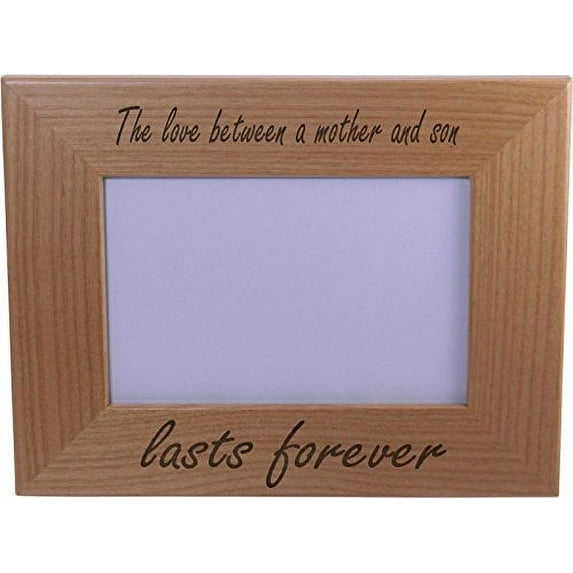 The Love Between A Mother And Son Lasts Forever Engraved Alder Wood Picture Photo Frame - Holds 4-inch x 6-inch Photo - Great Gift for Mothers's Day or Christmas Gift for Mom