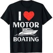 Love Motor Boating Funny Motorboating Boat Humor Boater Men T-Shirt