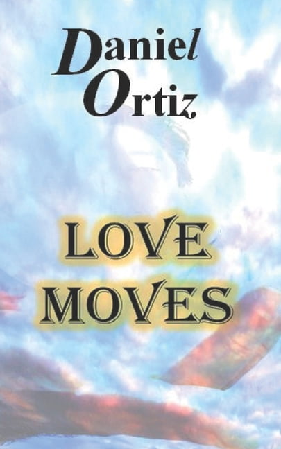 Love Moves, (Paperback)