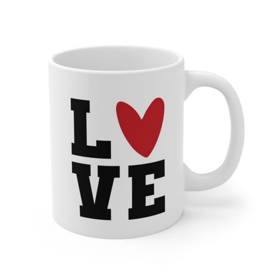 Love Mug, Love Coffee Mug, Love Gift, Romantic Mug, San Vaines day Mug, Vaine Gift, Girriend Love Mug, Ceramic Mug oz.jpg