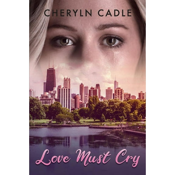 Love Must Cry (Paperback)