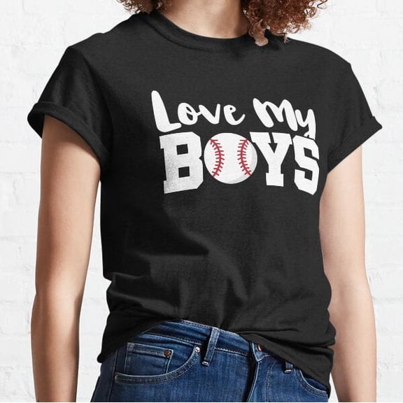 Love My Boys Baseball Cheer Design Classic T-shirt