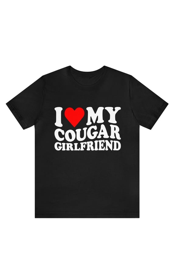 Love My Cougar Partner Heart Age Gap Humor Graphic Novelty Tee Shirt,for men and women up to 5XL