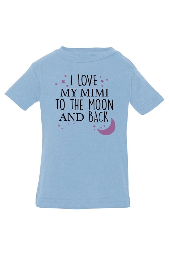 Love My Mimi T-Shirt Infant -Smartprints Designs, 6 Months