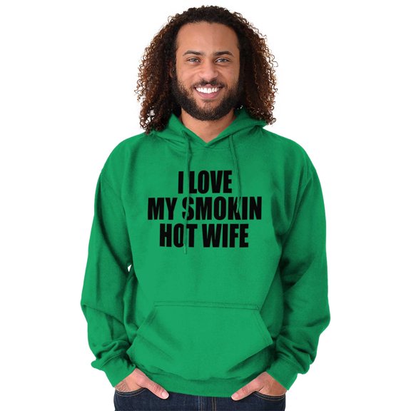 Love My Smokin Hot Wife Funny Spouse Men's Big & Tall Graphic Hoodie Brisco Brands 3X