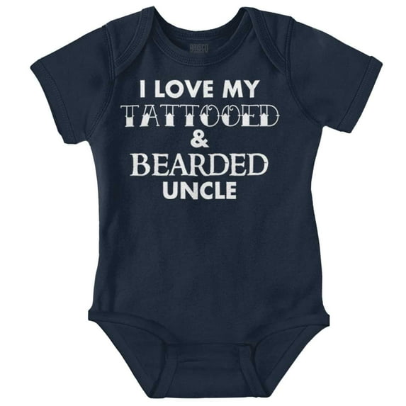Love My Tattooed And Bearded Uncle Romper Boys or Girls Infant Baby Brisco Brands NB
