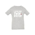 thumbnail image 1 of Love My Twin Sister T-Shirt Infant -Smartprints Designs,  24 Months, 1 of 4