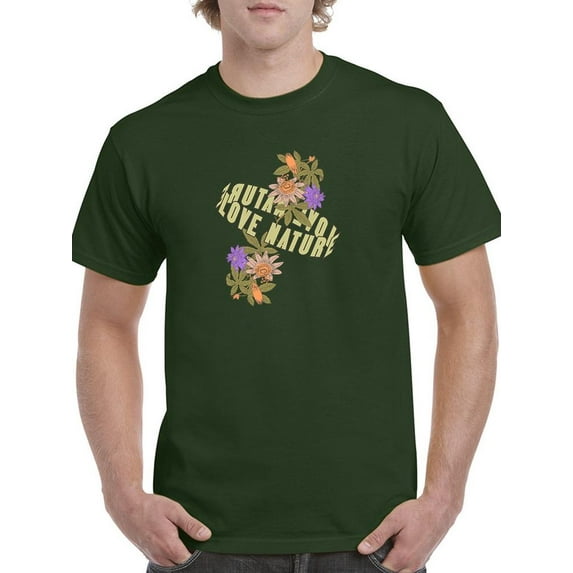 Love Nature Flowers And Nature T-Shirt Men -Image by Shutterstock, Male XX-Large