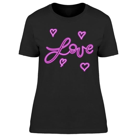 Love Neon Sign T-Shirt Women -Image by Shutterstock, Female Small