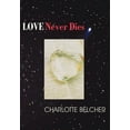 thumbnail image 1 of Love Never Dies, 1 of 1