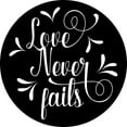 thumbnail image 1 of Love Never Fails - Beautiful Solid Steel Home Decor Decorative Accent Metal Art Wall Sign, 1 of 1