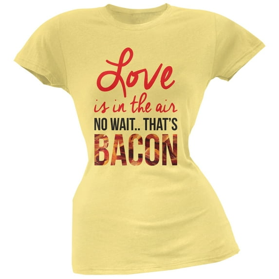 Love, No Wait.. Bacon Yellow Soft Juniors T-Shirt - Medium