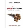 thumbnail image 1 of Do Not Marry Yet: Love Not Enough: Lessons for the Ladies (Paperback), 1 of 1