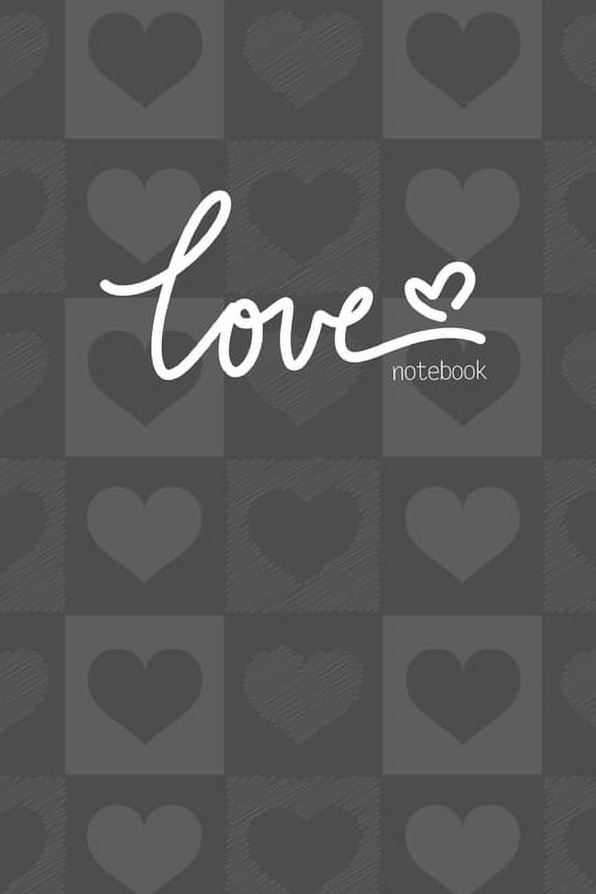 WRITE EVERYDAY Love Notebook, Blank Write-in Journal, Dotted Lines, Wide Ruled, Medium (A5) 6 x 9 In (Gray), (Paperback)