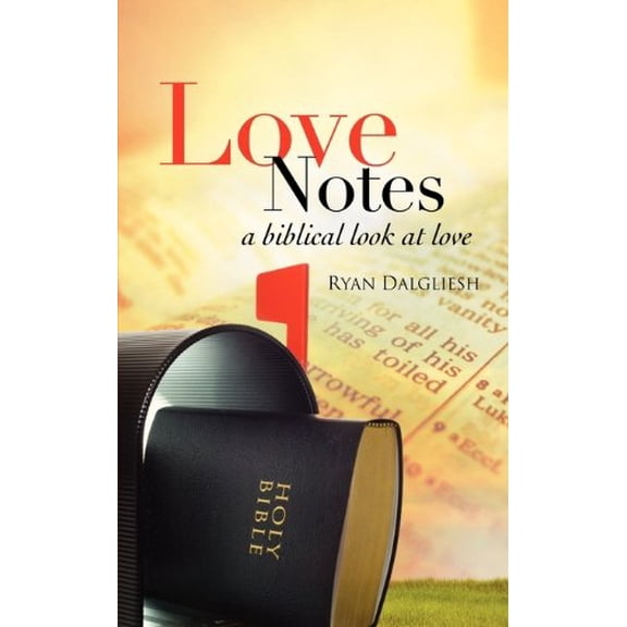 Pre-Owned Love Notes (Paperback) 1604776870 9781604776874