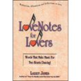 thumbnail image 1 of Pre-Owned Love Notes for Lovers: Words That Make Music for Two Hearts Dancing [With CDROM] (Paperback) 1881558037 9781881558033, 1 of 1