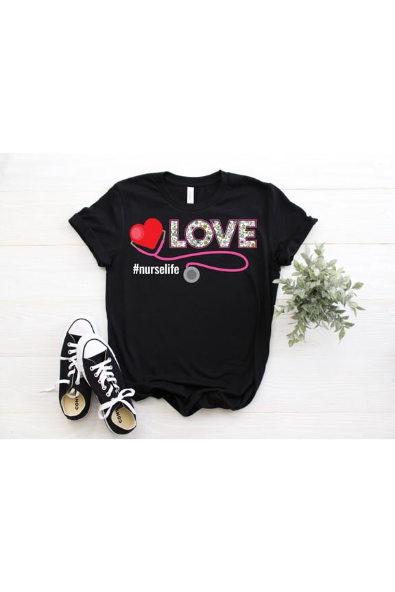 Love Nurse Appreciation Support Nursing Life T-Shirt, Clinical RN LPN Medical Stuff Shirts, Emergency Workers Gifts, Nurses School TShirt,