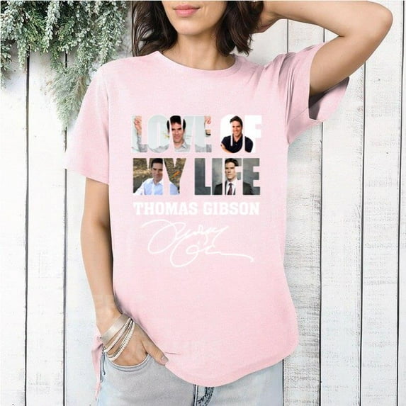 Love Of My Life Thomas Gibson Actor Criminal Minds Dharma T-Shirt, for men & women, up to size 5XL