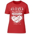 thumbnail image 1 of Love One Another Deeply  T-Shirt Women -Image by Shutterstock, Female x-Large, 1 of 2