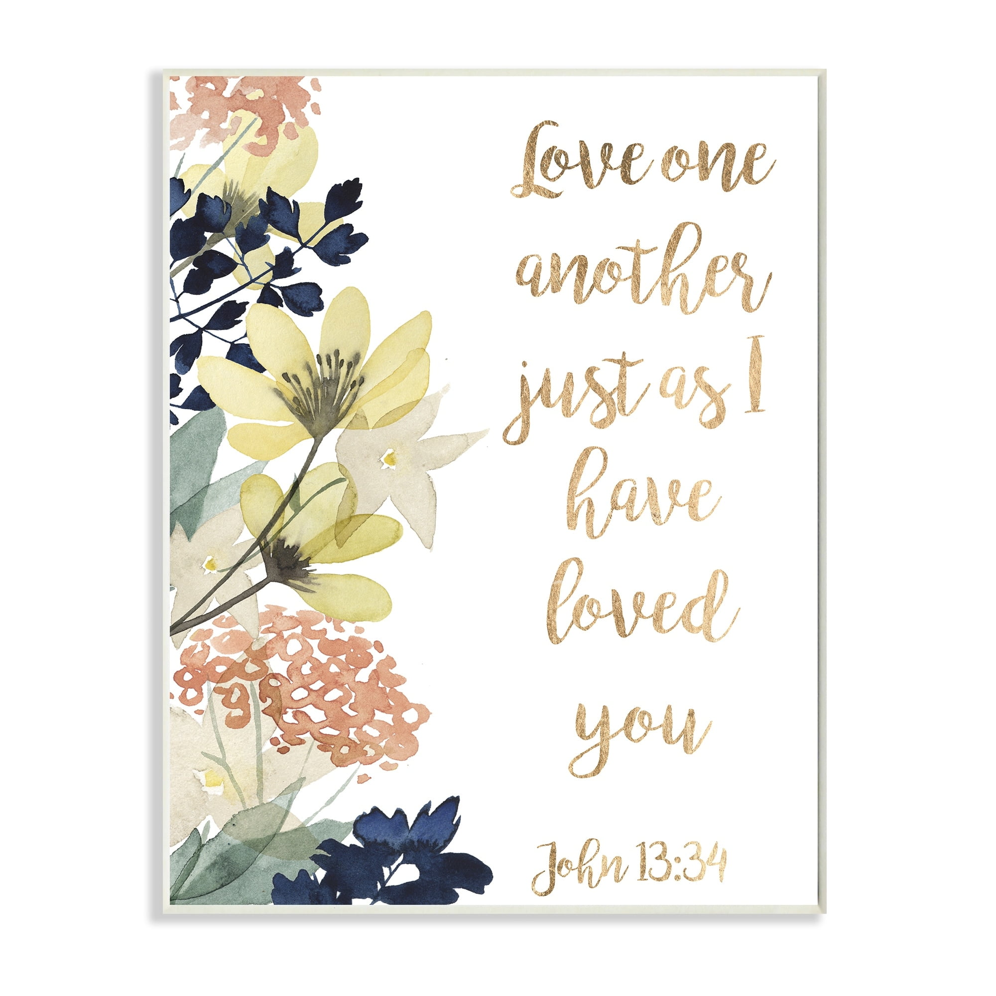 Stupell Industries Love One Another Proverbs John 13:34 Wildflowers,13 x 19,Designed by Studio W
