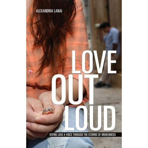 Love Out Loud, (Paperback)